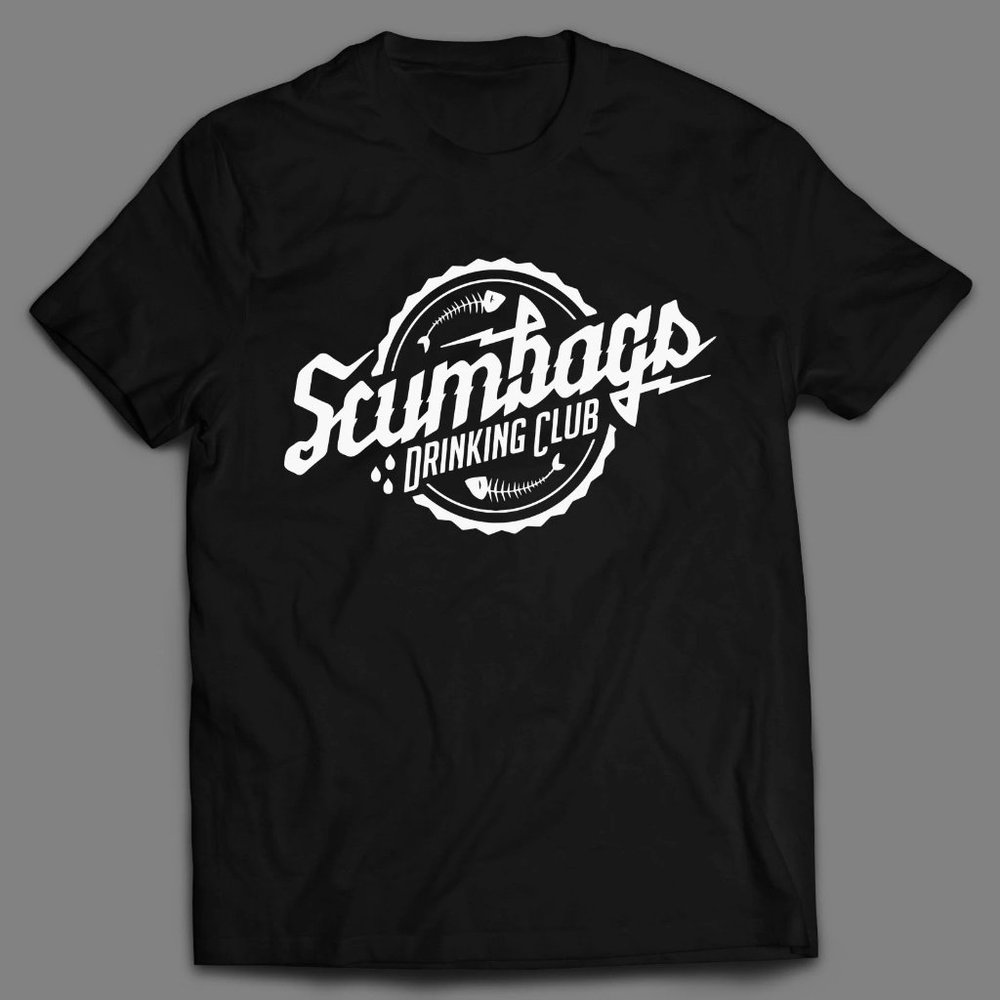 SCUMBAGS DRINKING CLUB SHIRT